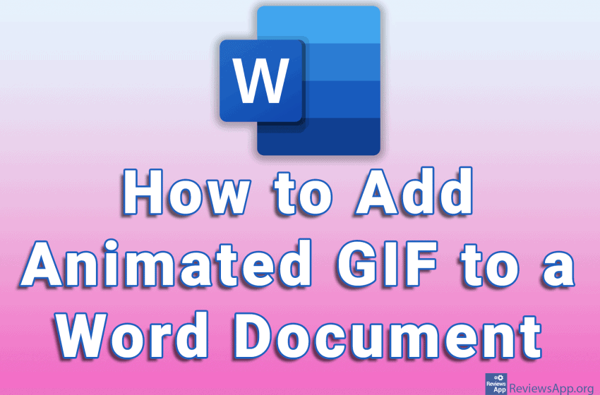  How to Add Animated GIF to a Word Document