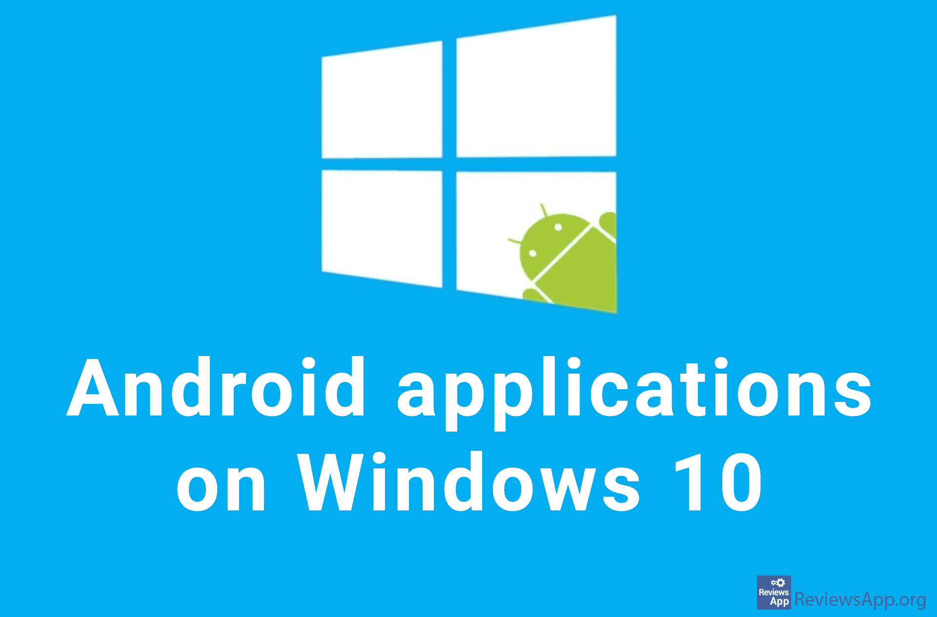 can you download android apps on windows 10