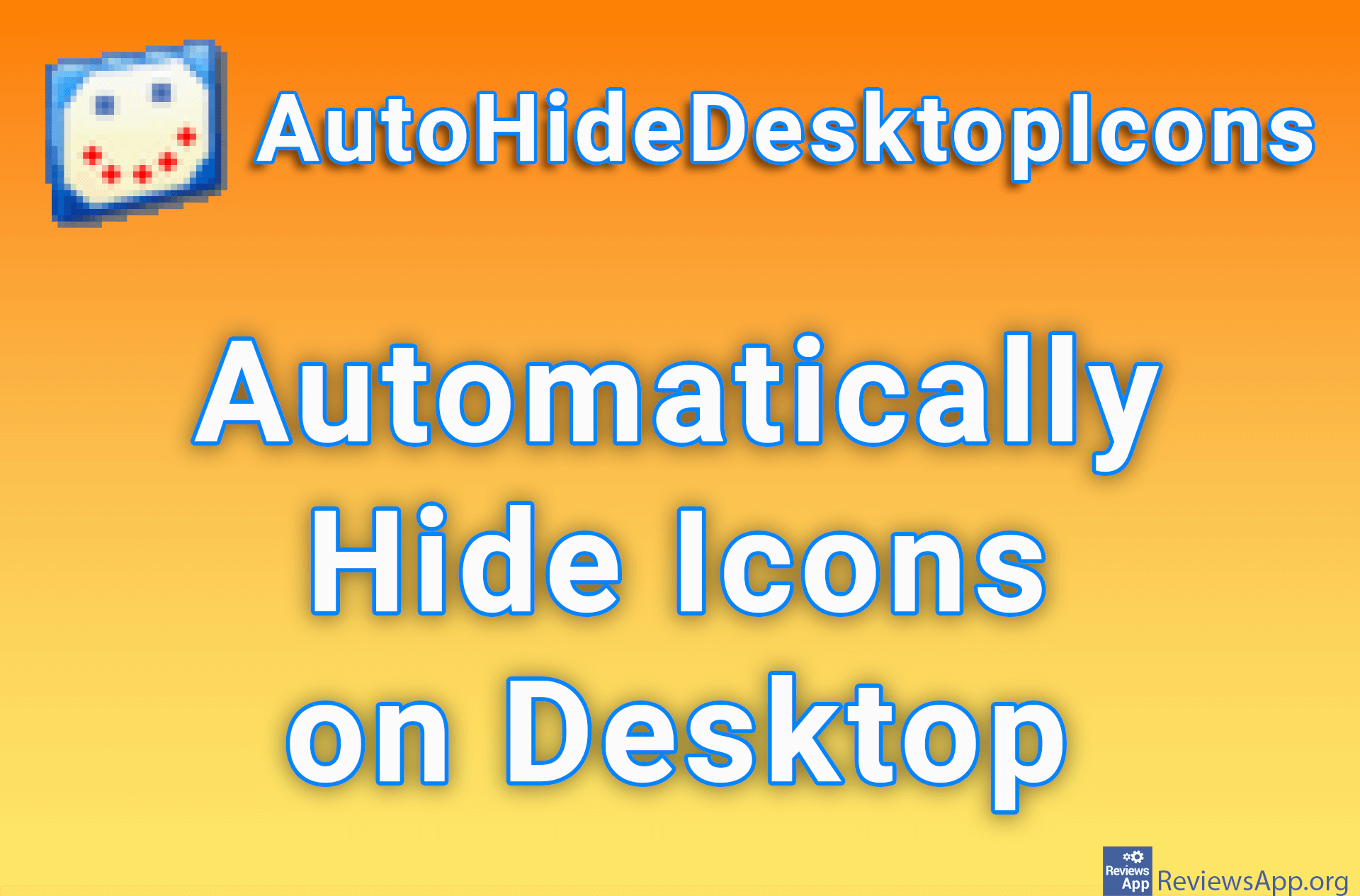 AutoHideDesktopIcons – Automatically Hide Icons on Desktop