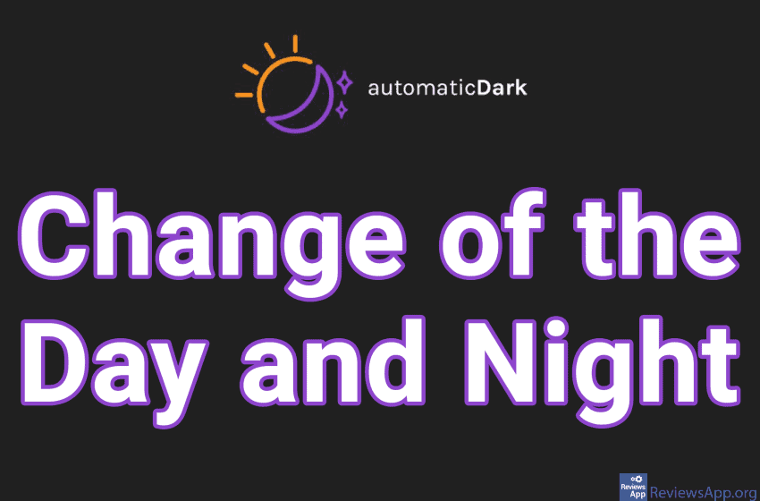 automaticDark – Change of the Day and Night