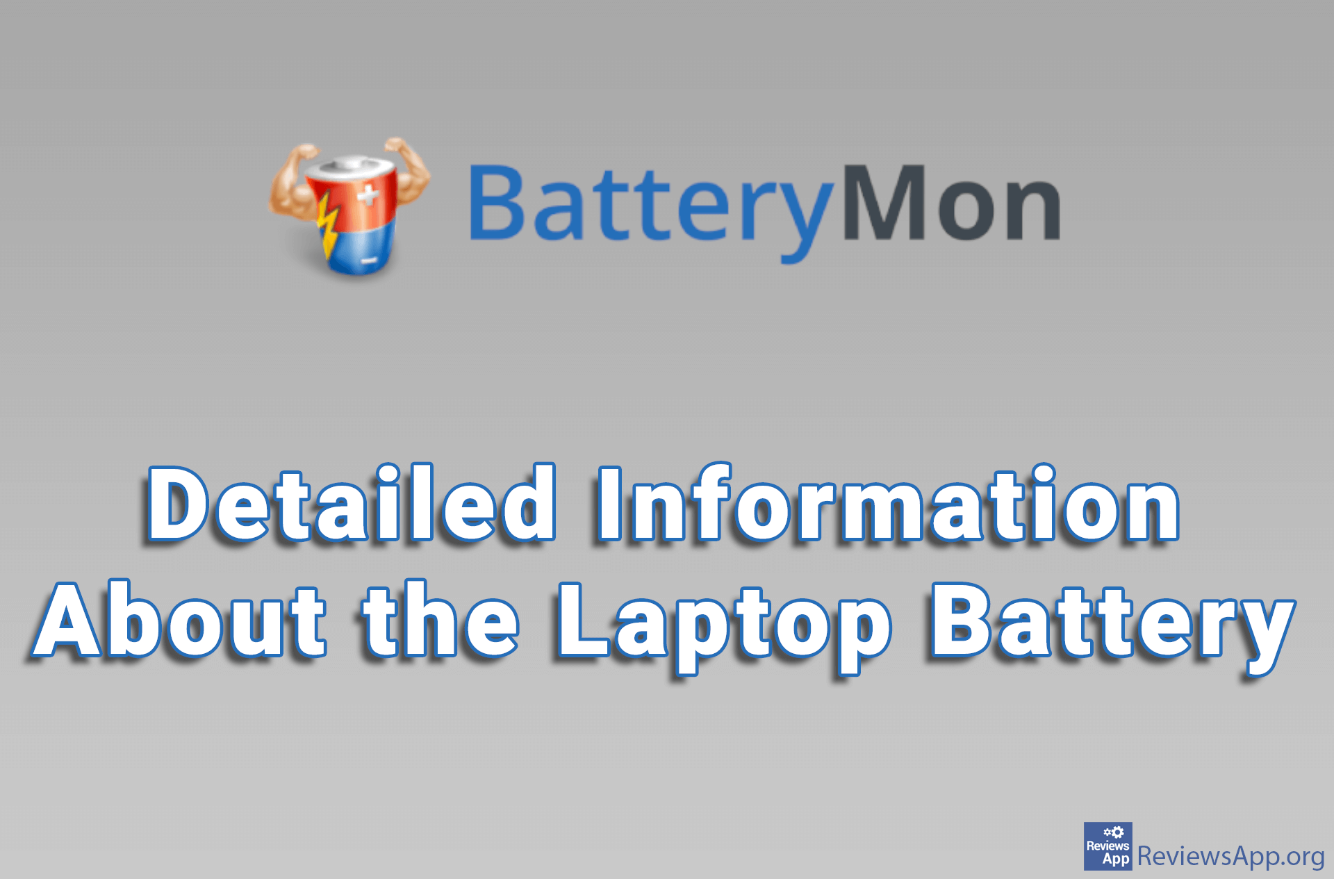 BatteryMon – Detailed Information About the Laptop Battery