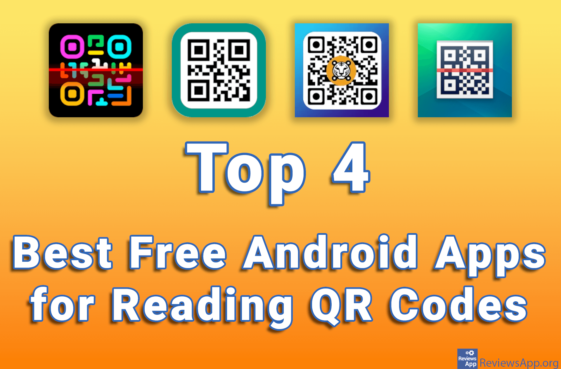 Top 4 Best Free Android Apps for Reading QR Codes