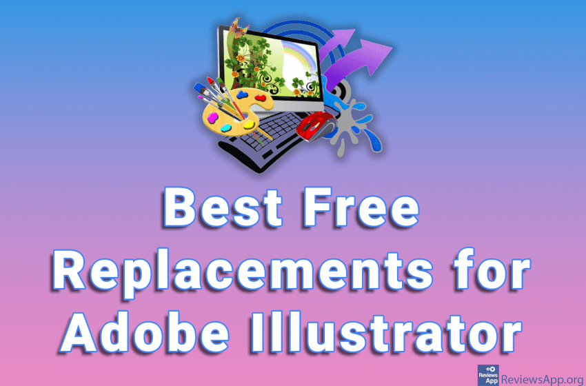 Best Free Replacements for Adobe Illustrator
