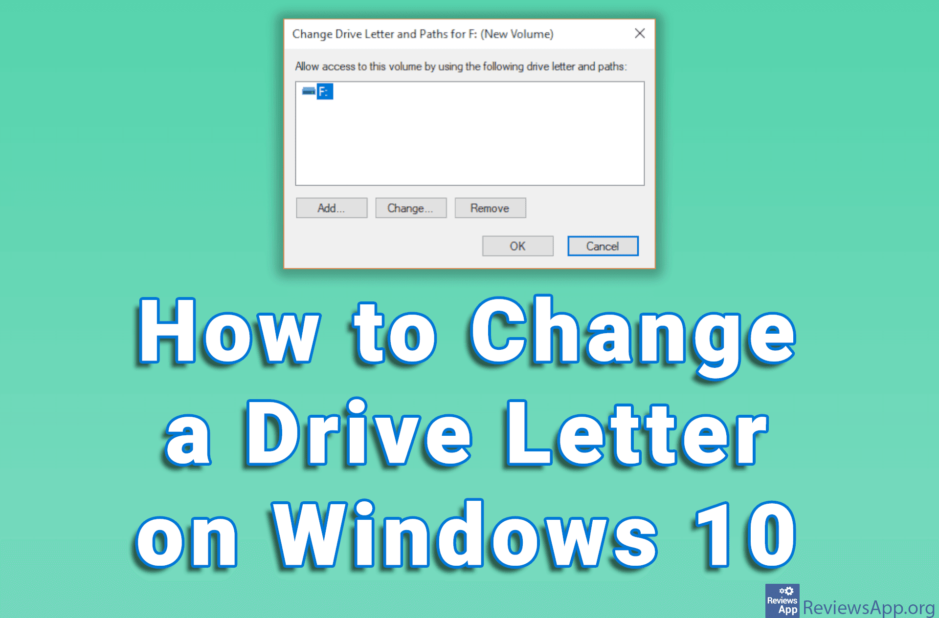 How to Change a Drive Letter on Windows 10