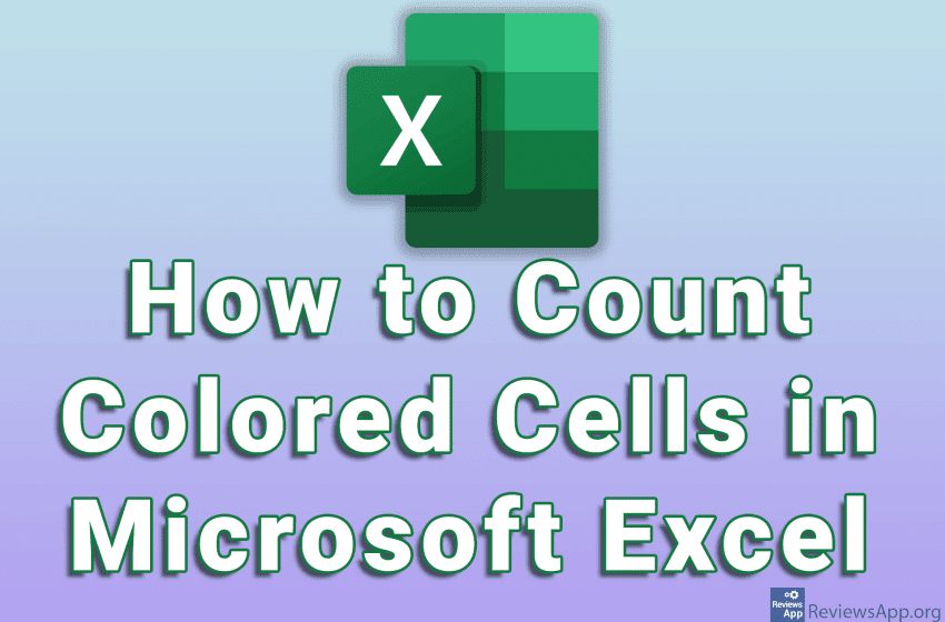 How to Count Colored Cells in Microsoft Excel