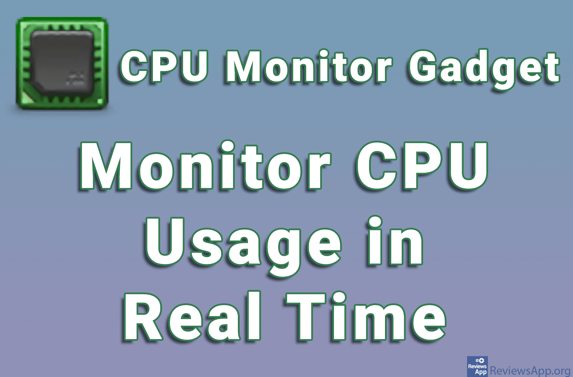 CPU Monitor Gadget – Monitor CPU Usage in Real Time