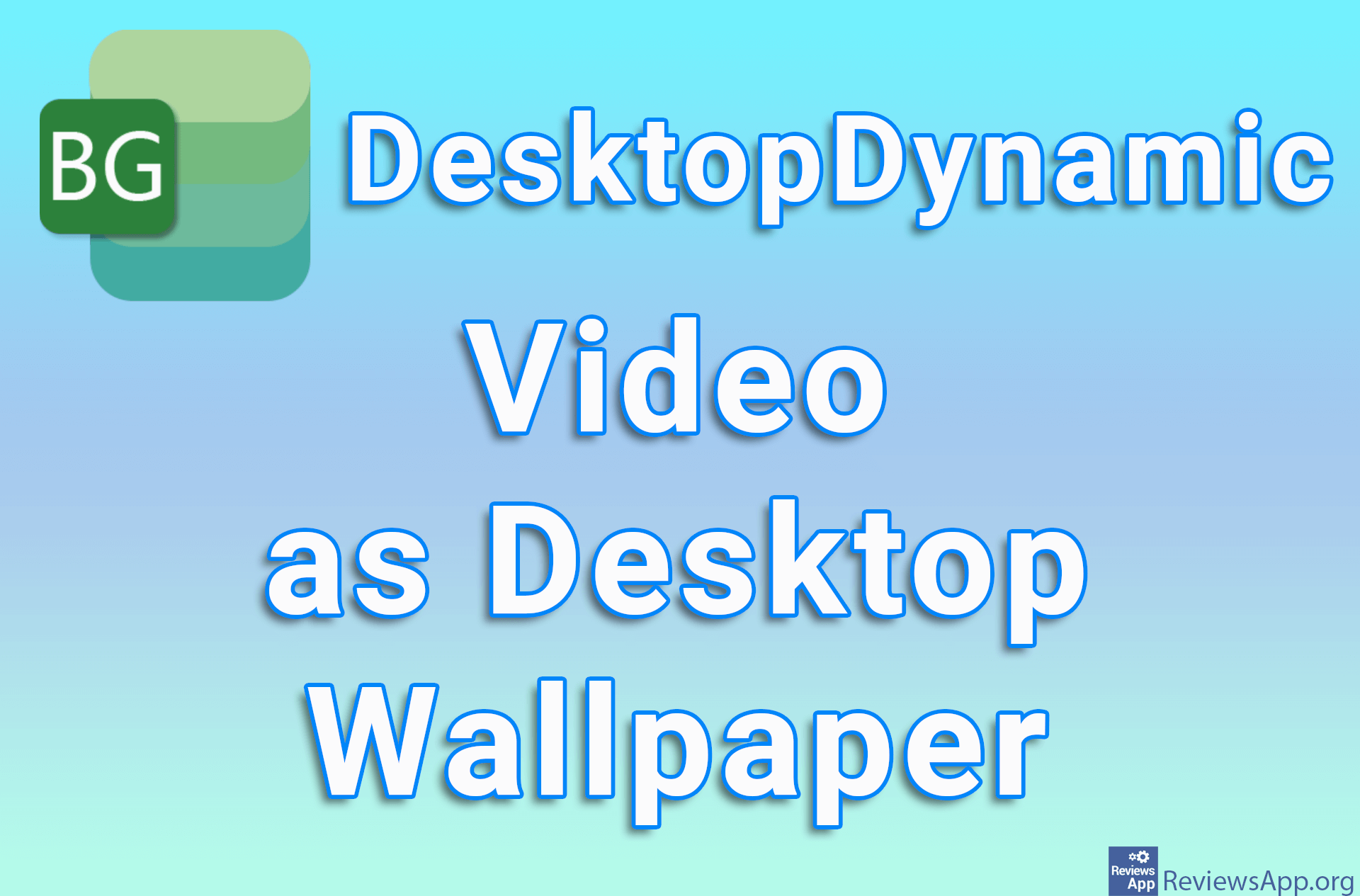 DesktopDynamic – Video as Desktop Wallpaper