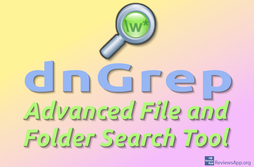  dnGrep – Advanced File and Folder Search Tool