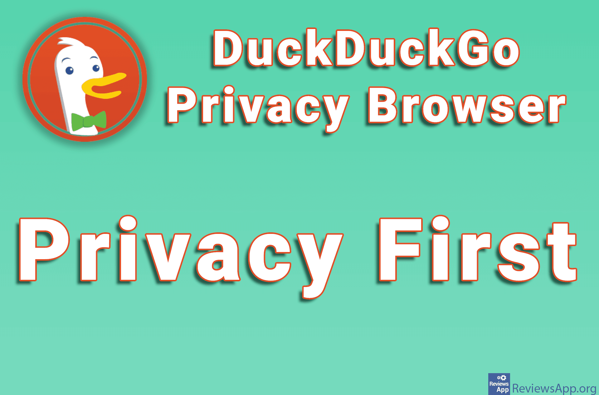 DuckDuckGo Privacy Browser – Privacy First