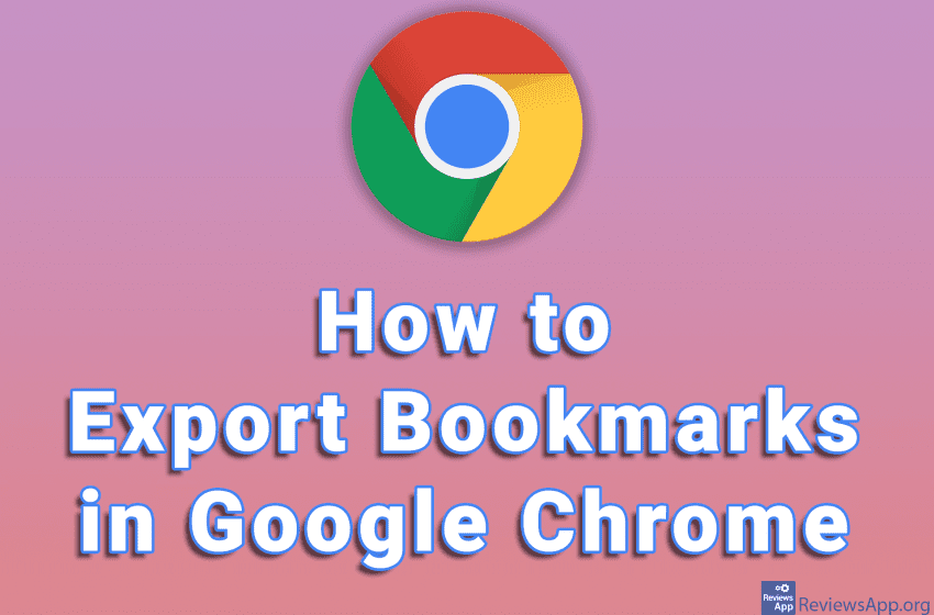 How to Export Bookmarks in Google Chrome