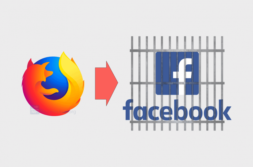  Facebook Container, put Facebook in a cage