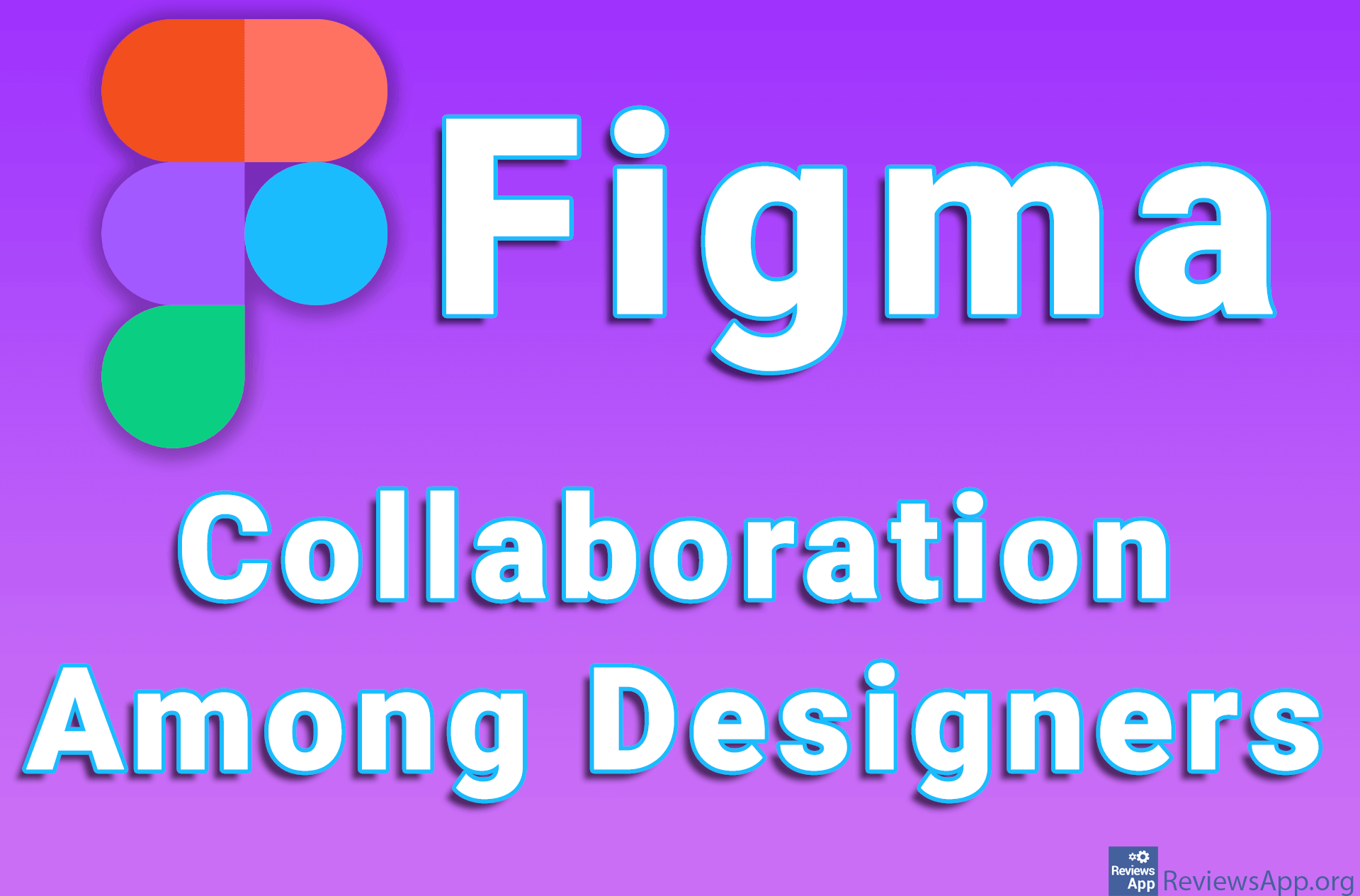 Figma – Collaboration Among Designers