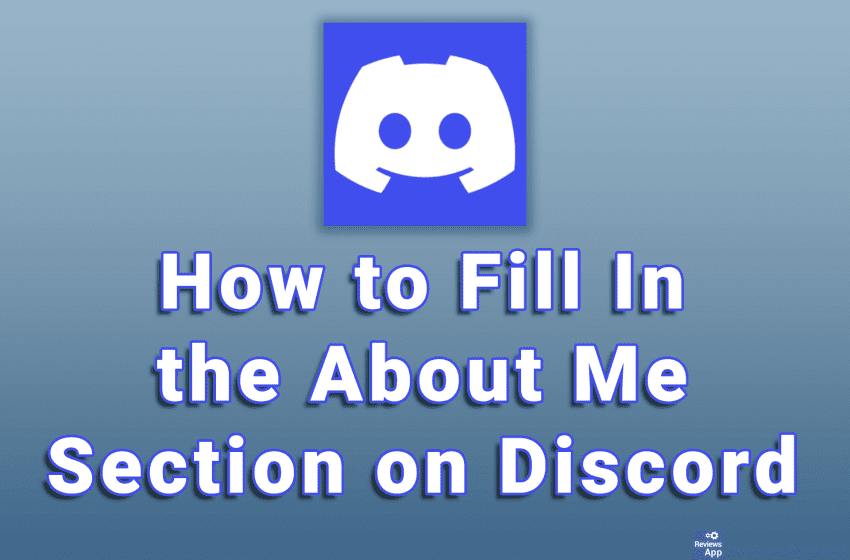 How to Fill In the About Me Section on Discord