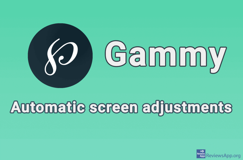  Gammy – automatic screen adjustments