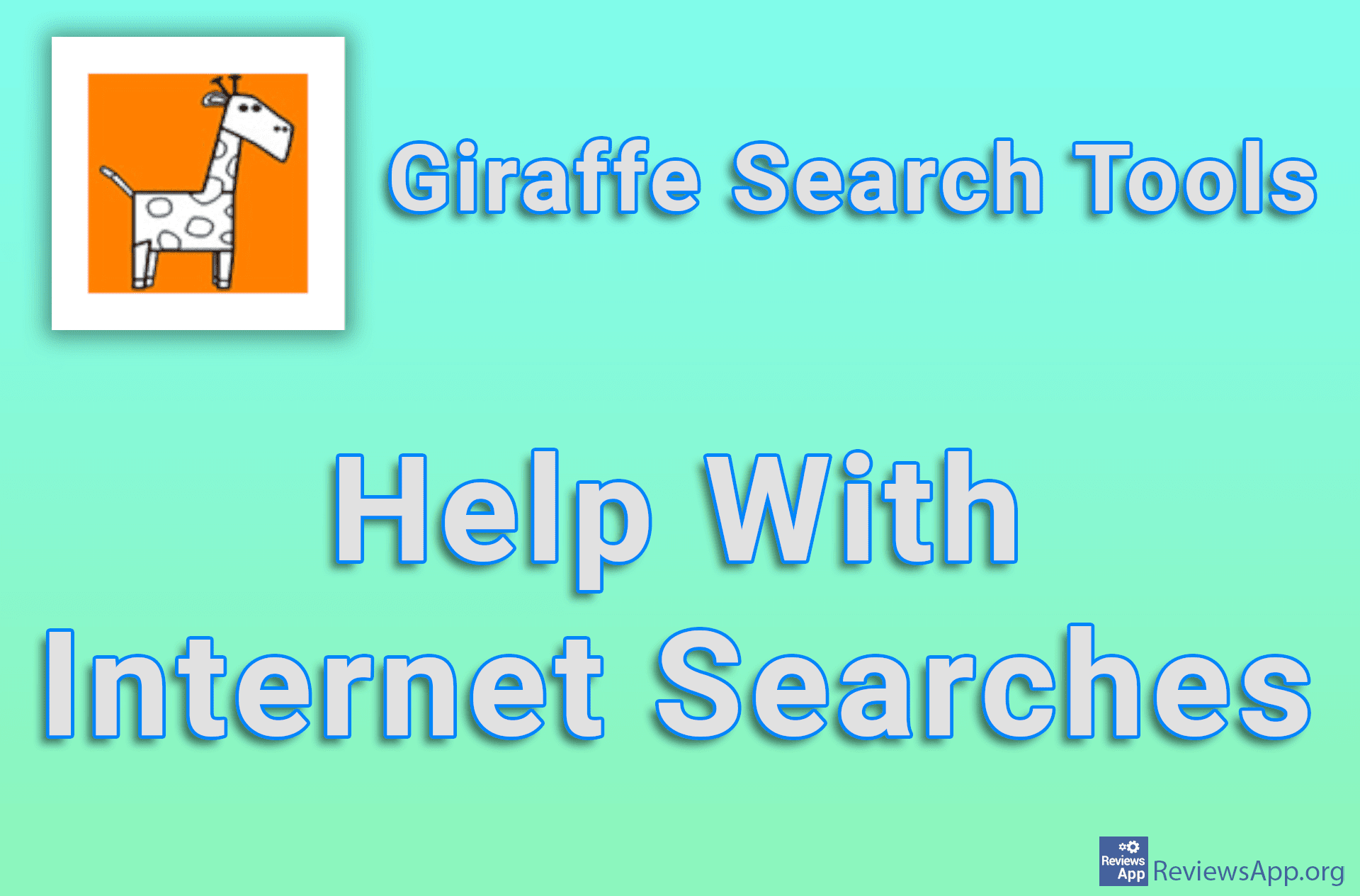 Giraffe Search Tools – Help With Internet Searches