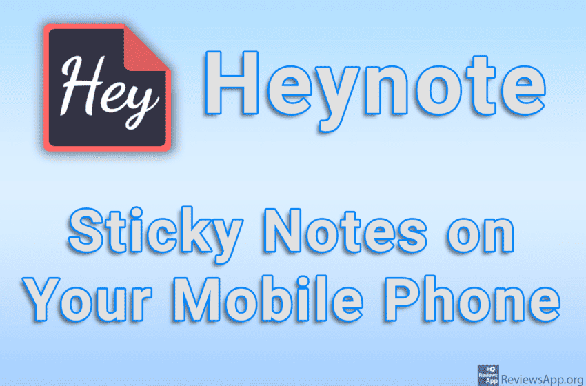  Heynote – Sticky Notes on Your Mobile Phone