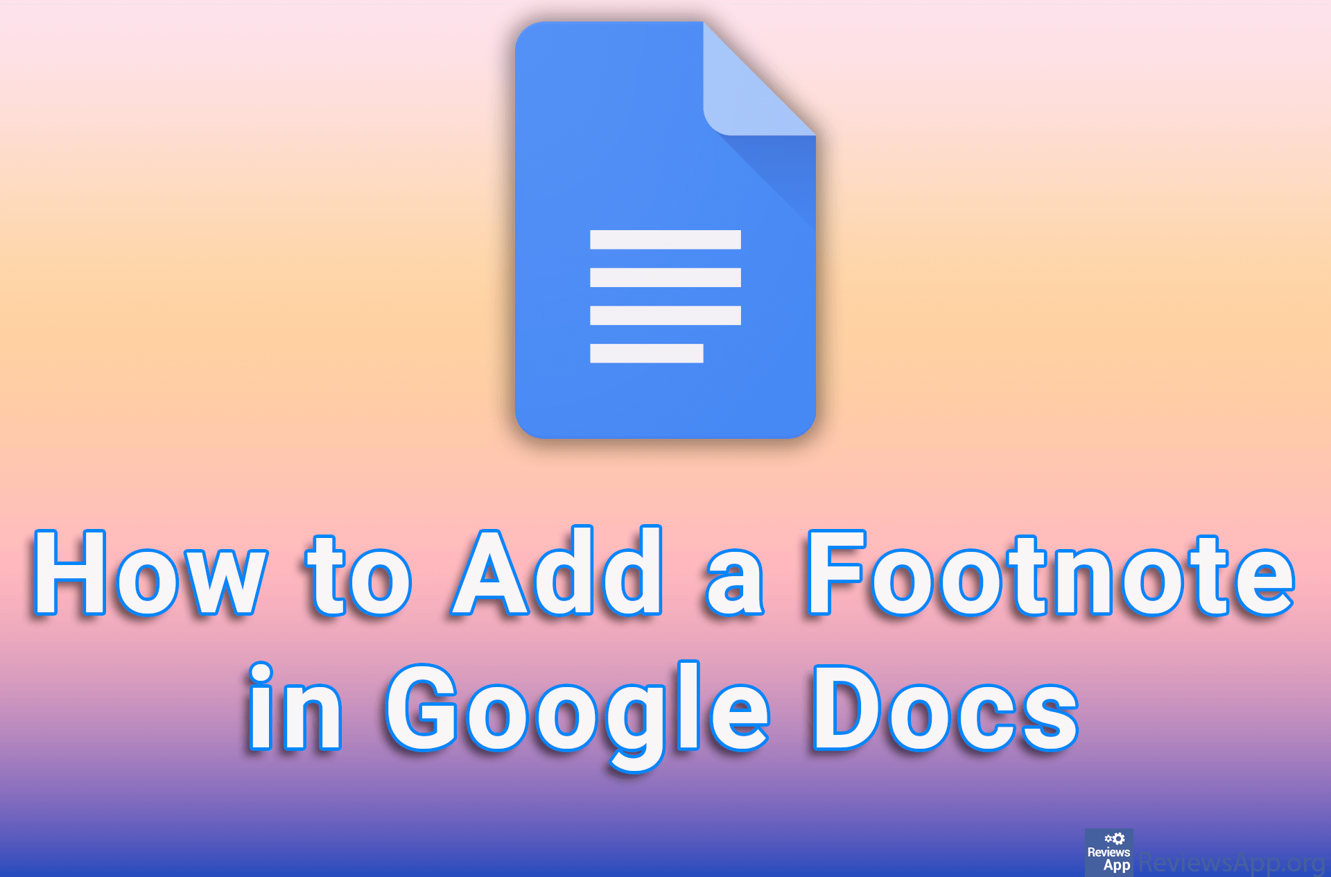How to Add a Footnote in Google Docs