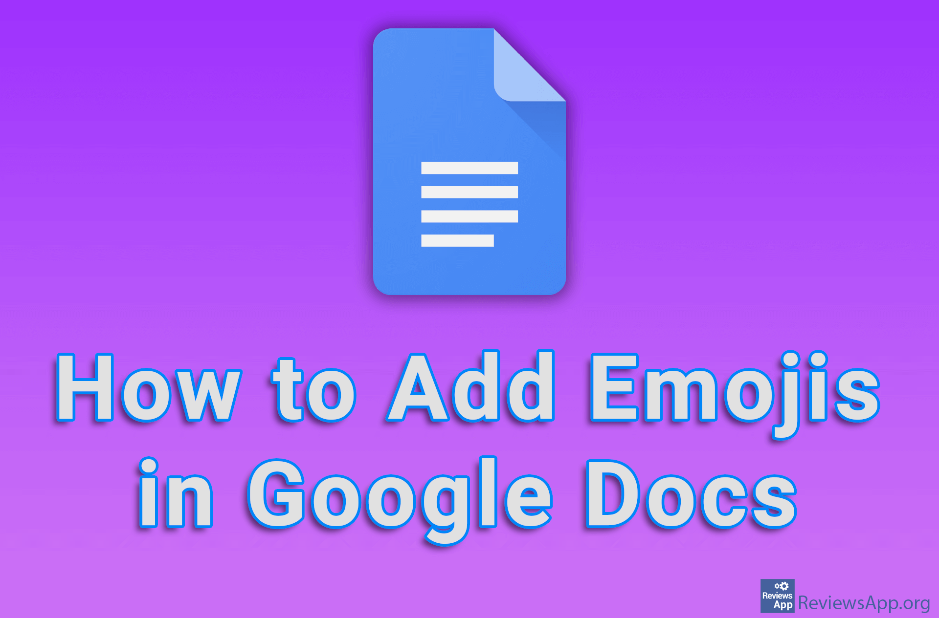 How to Add Emojis in Google Docs