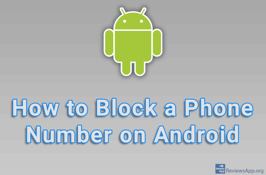 How to Block a Phone Number on Android