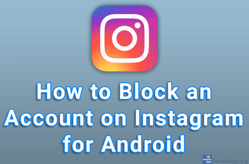 How to Block an Account on Instagram for Android