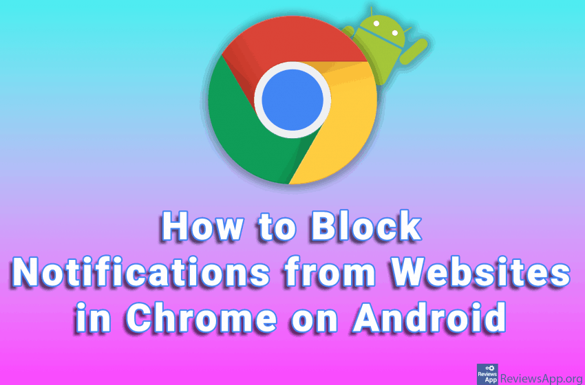  How to Block Notifications from Websites in Chrome on Android