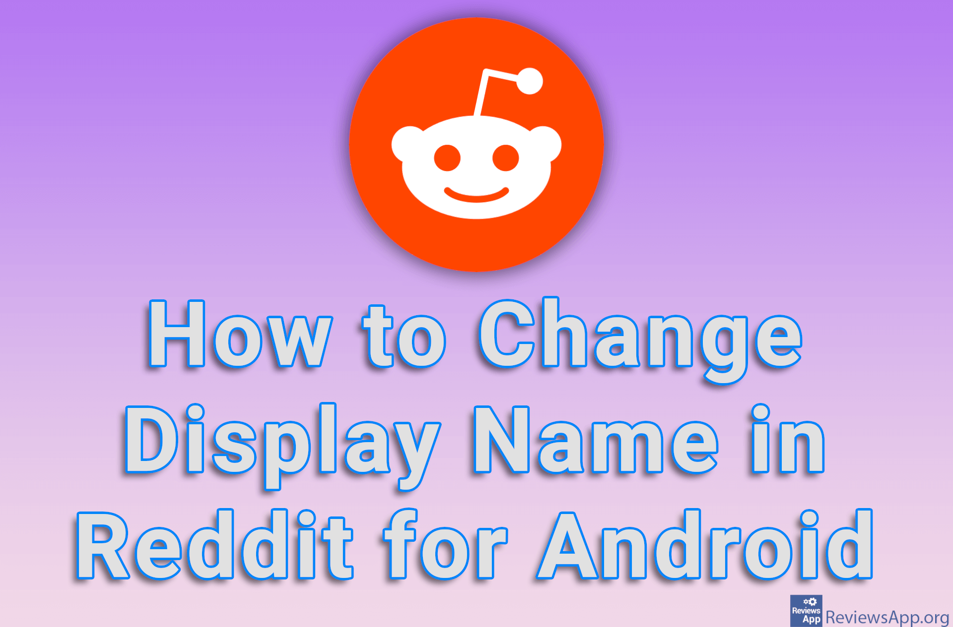 How to Change Display Name in Reddit for Android