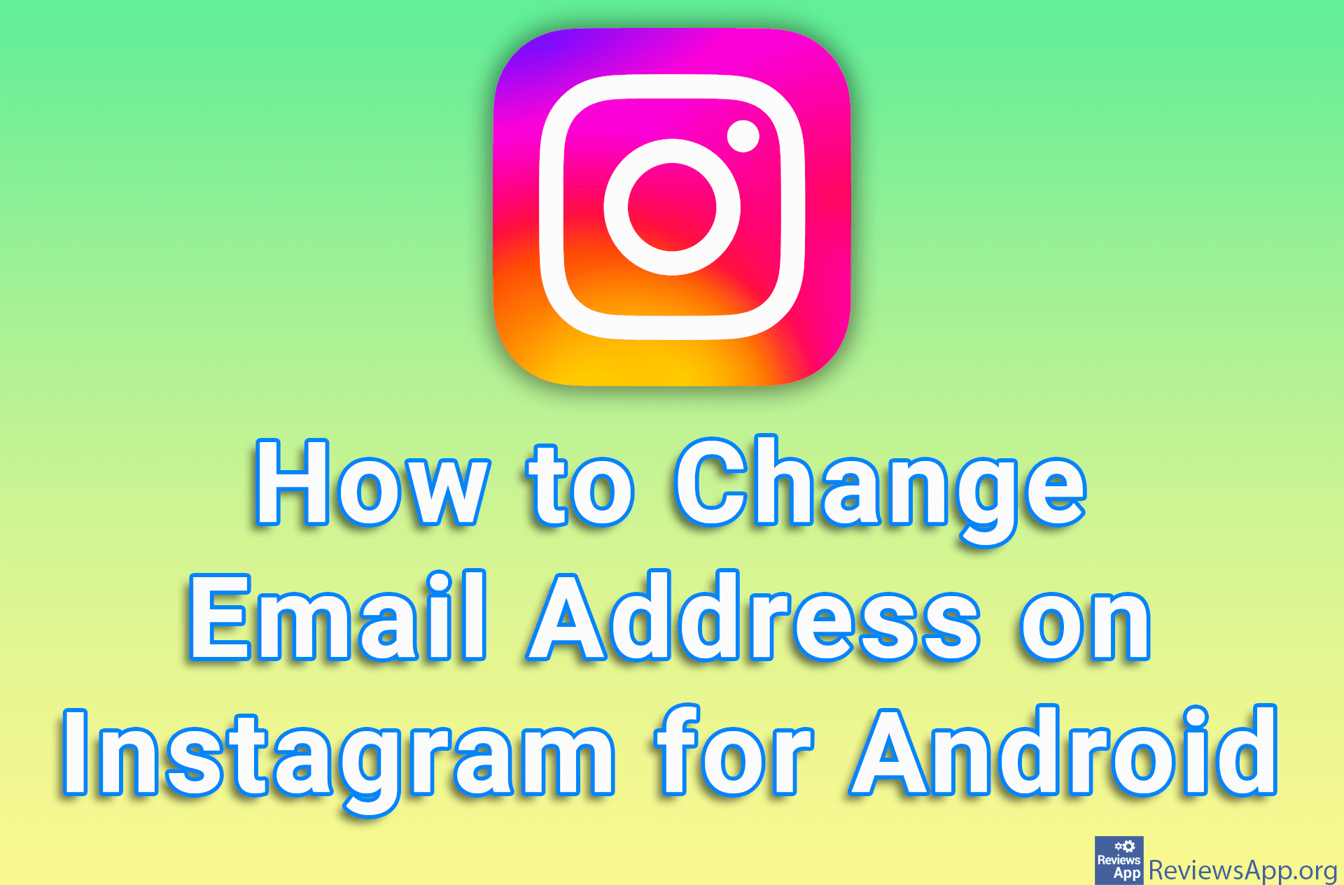 How to Change Email Address on Instagram for Android