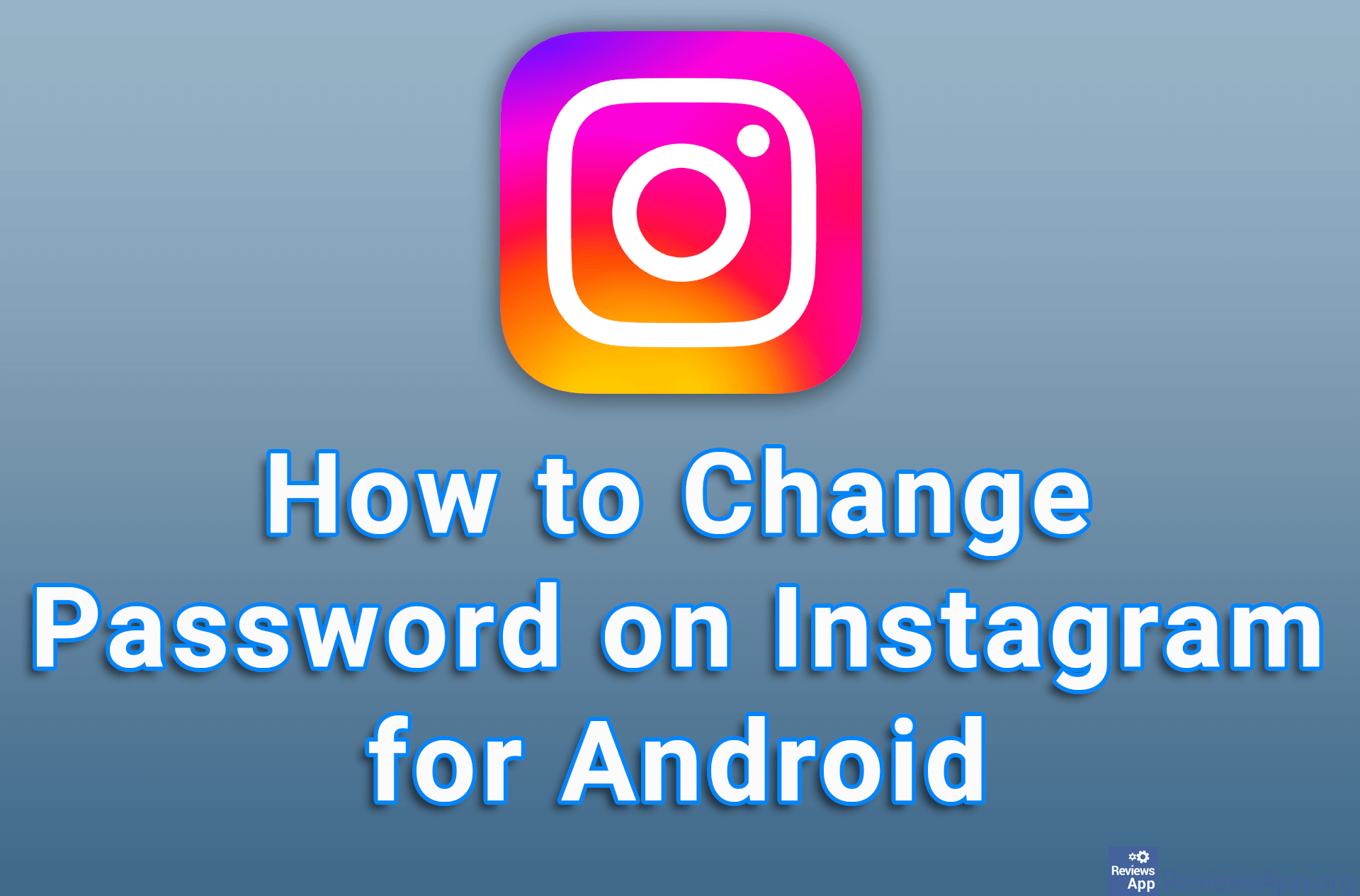 How to Change Password on Instagram for Android