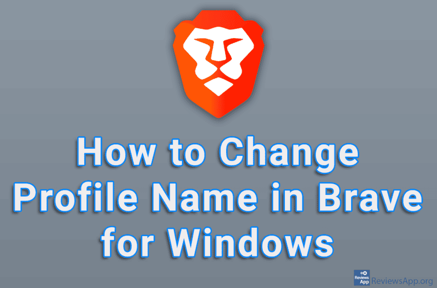 How to Change Profile Name in Brave for Windows