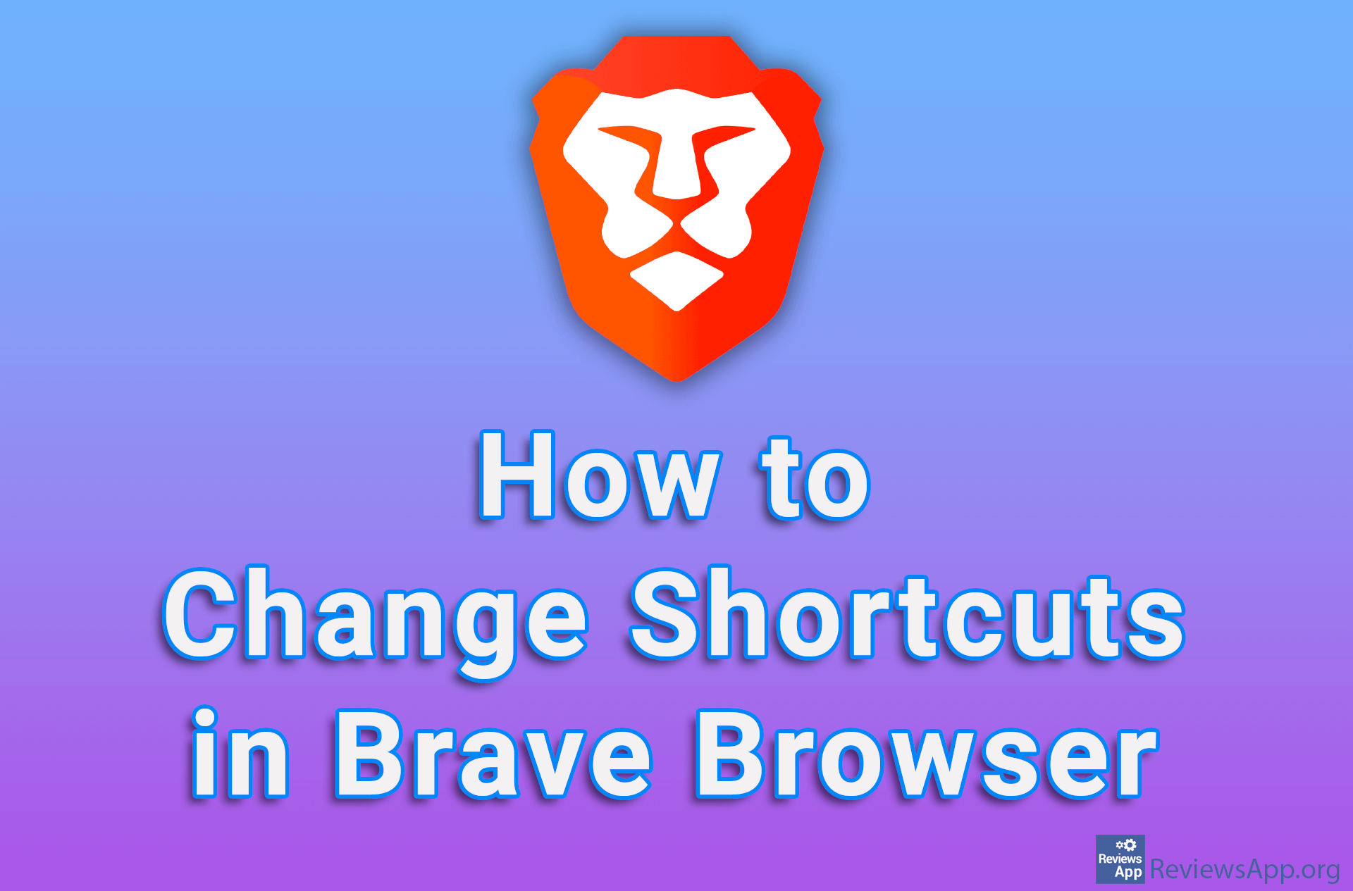 How to Change Shortcuts in Brave Browser
