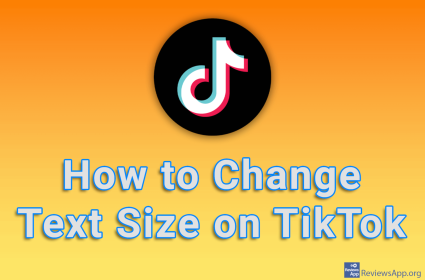  How to Change Text Size on TikTok
