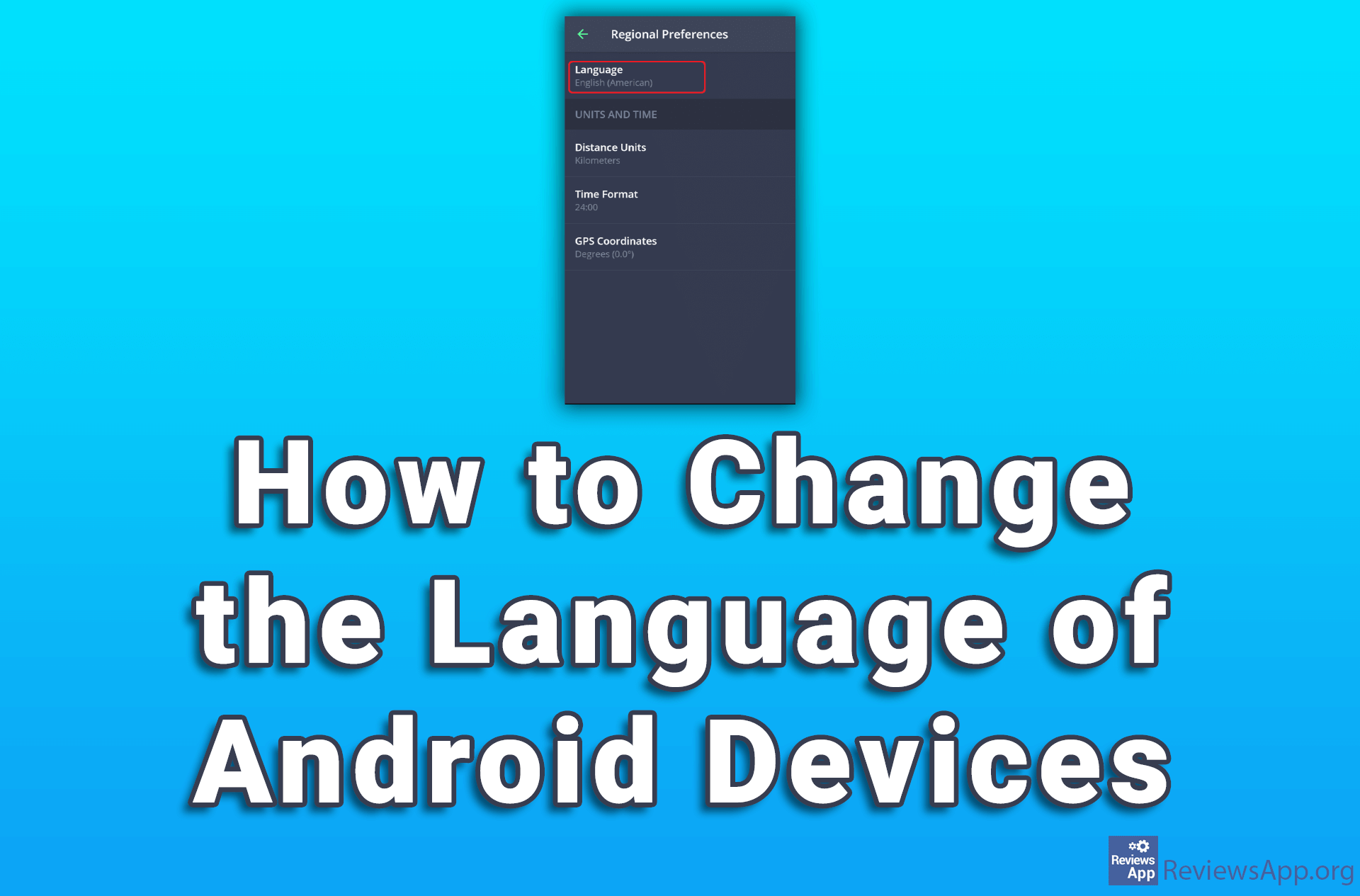 How to Change the Language of Android Devices