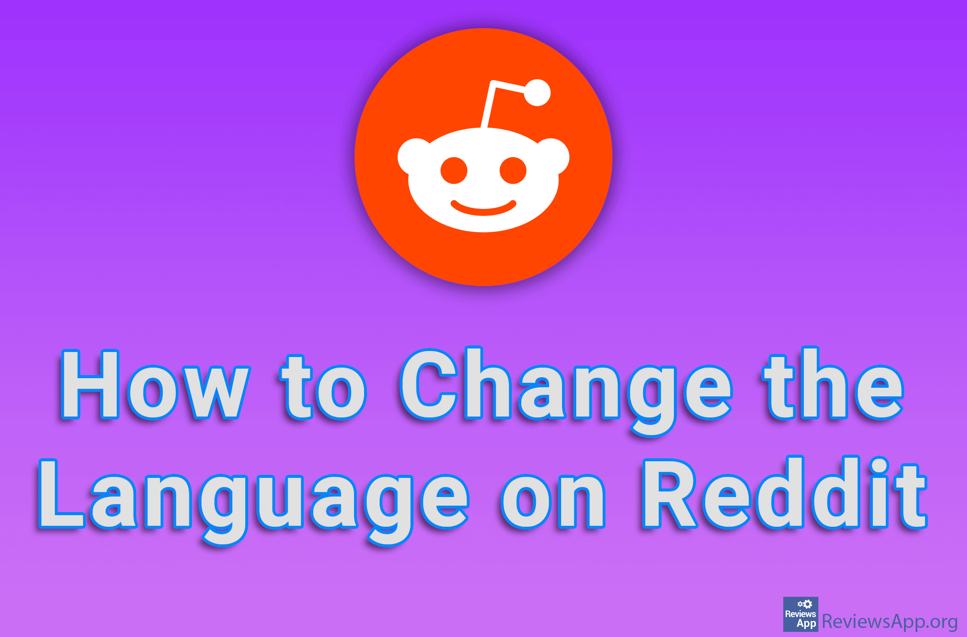 How to Change the Language on Reddit