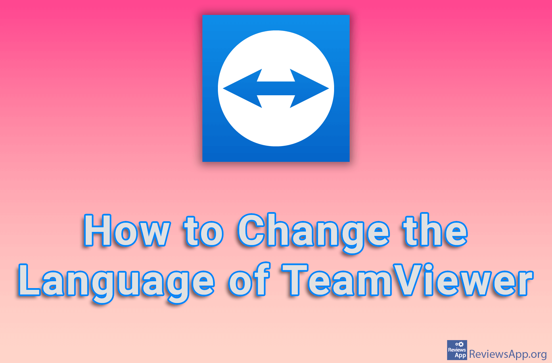 How to Change the Language of TeamViewer