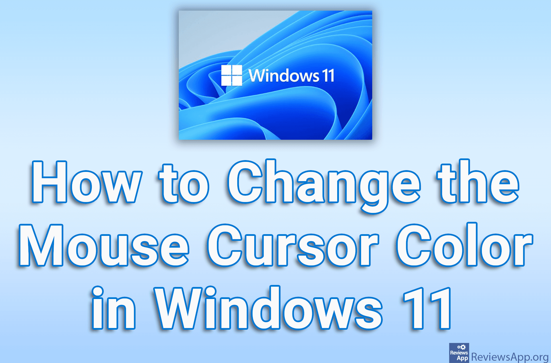 How to Change the Mouse Cursor Color in Windows 11