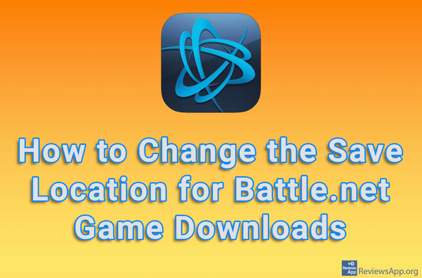 How to Change the Save Location for Battle.net Game Downloads