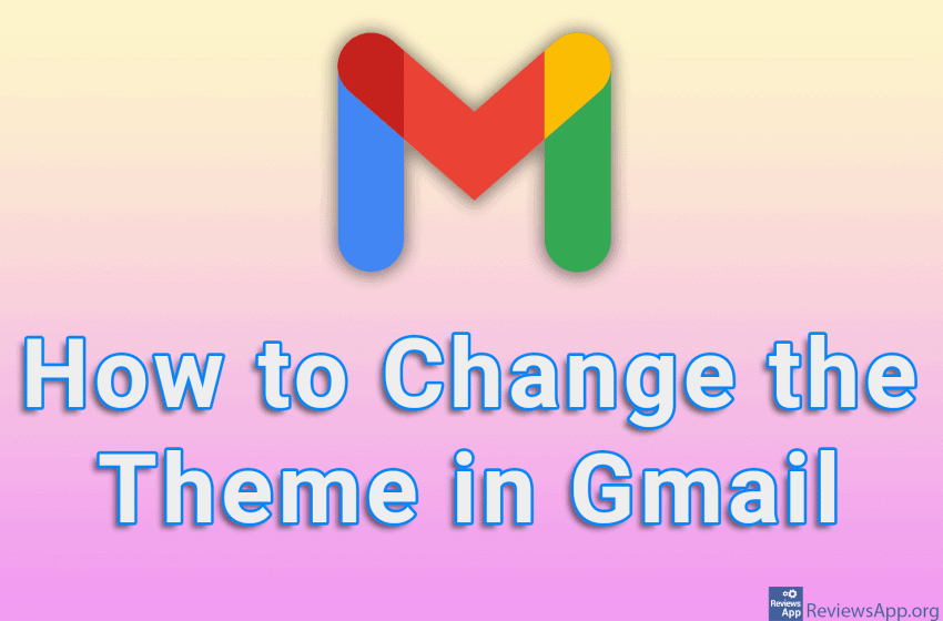 How to Change the Theme in Gmail