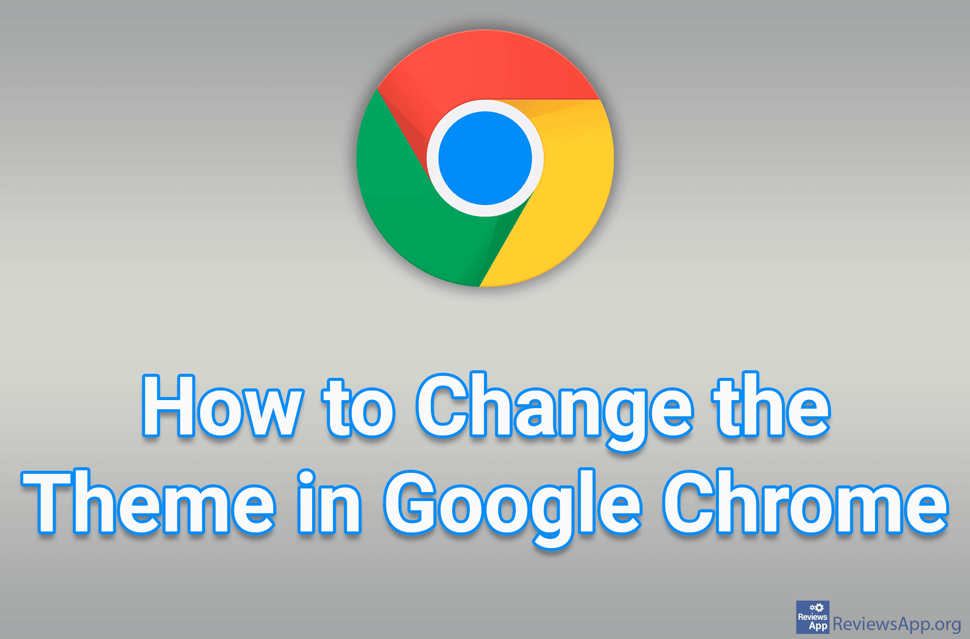 How to Change the Theme in Google Chrome