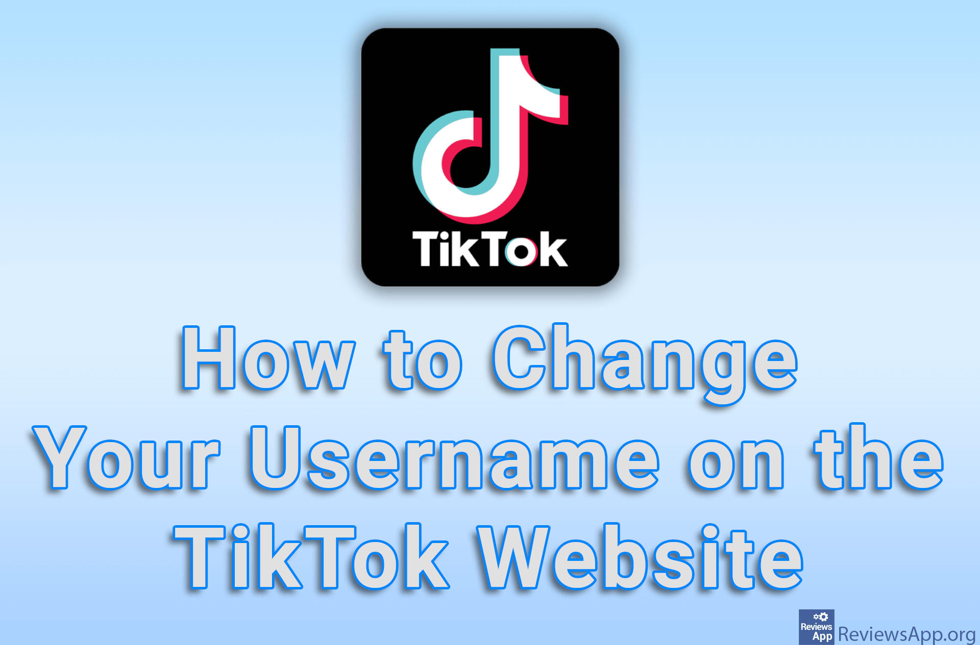 How to Change Your Username on the TikTok Website