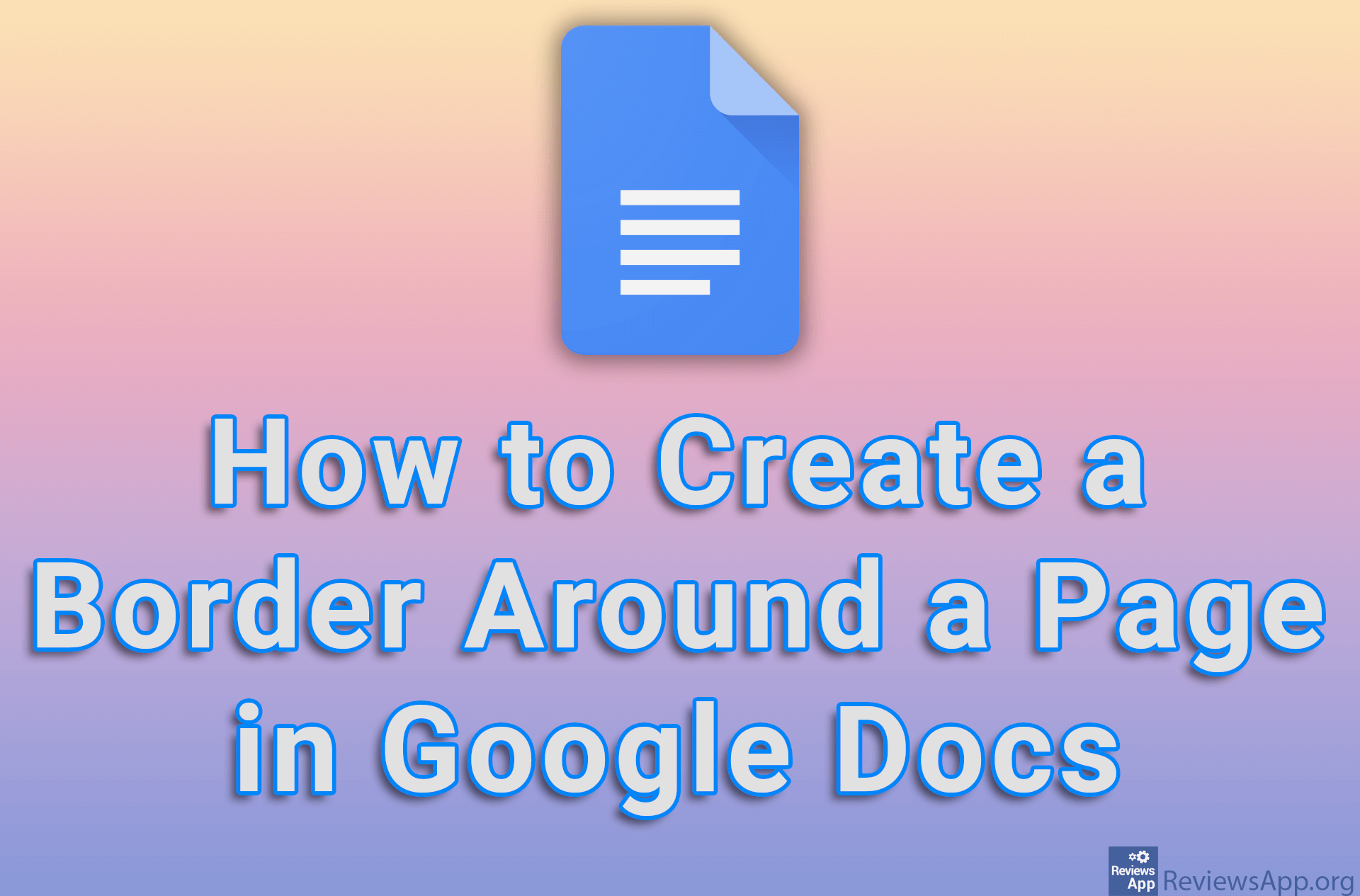 How To Create A Border Around A Page In Google Docs Reviews App