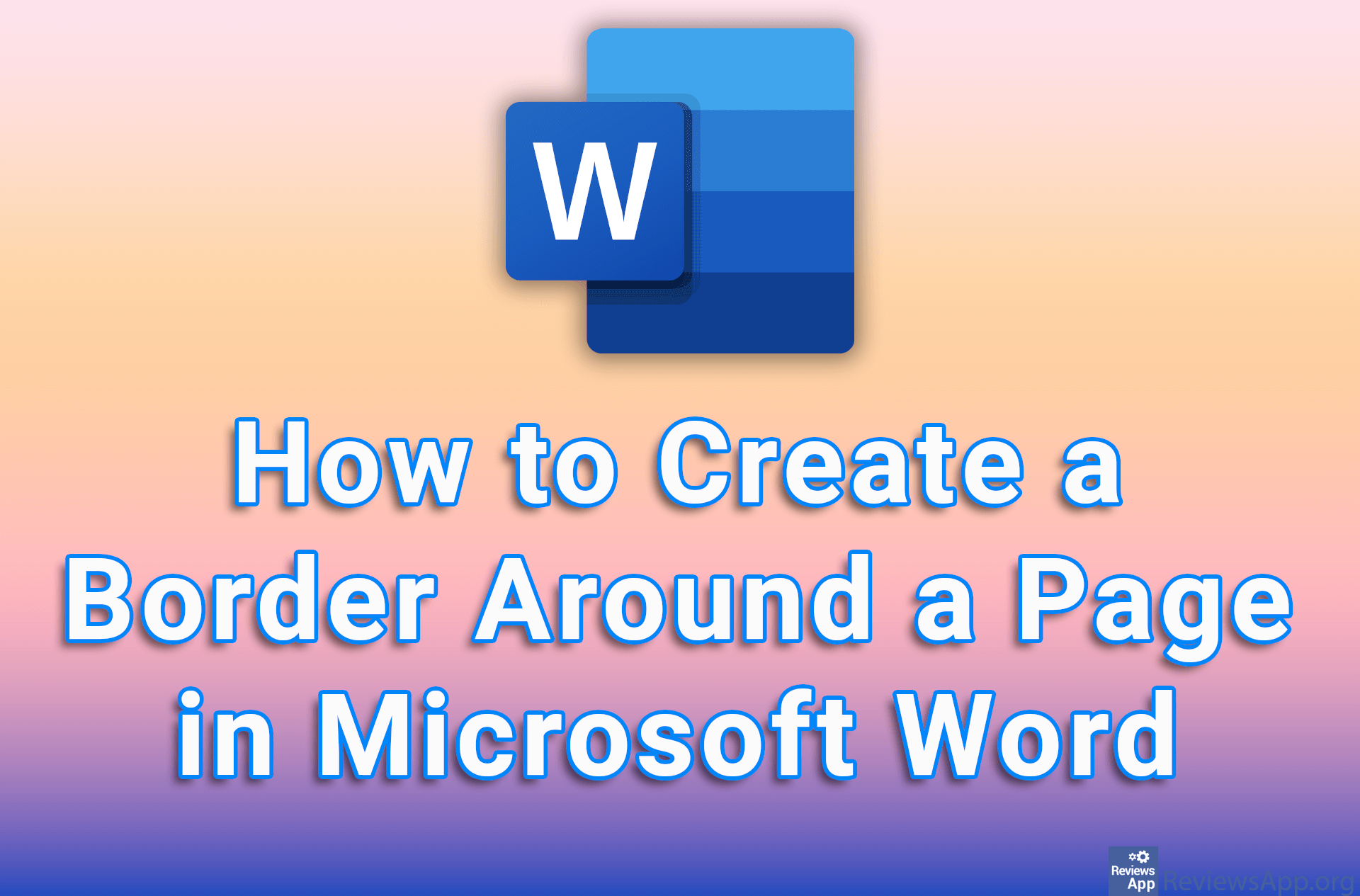 How to Create a Border Around a Page in Microsoft Word