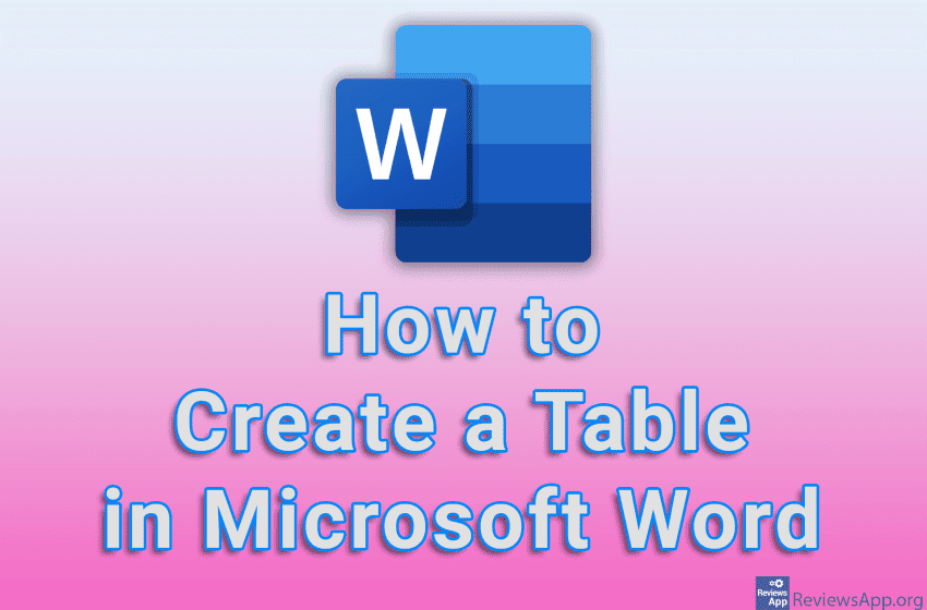  How to Create a Table in Microsoft Word
