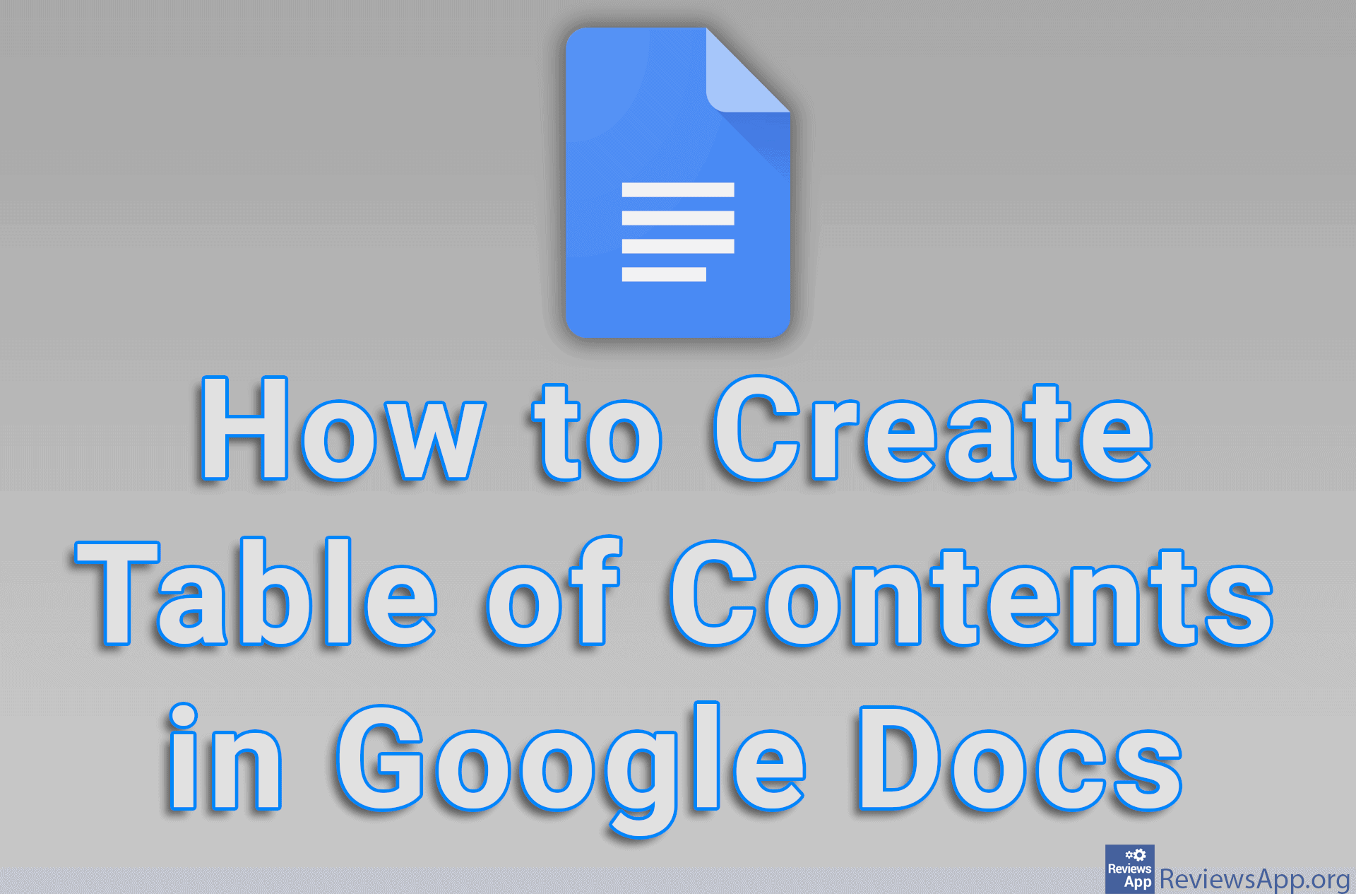 How to Create Table of Contents in Google Docs