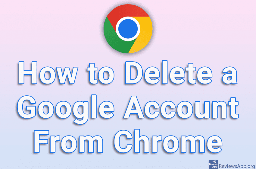  How to Delete a Google Account From Chrome