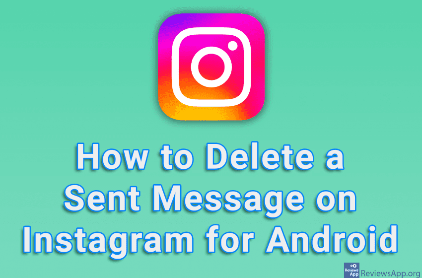  How to Delete a Sent Message on Instagram for Android