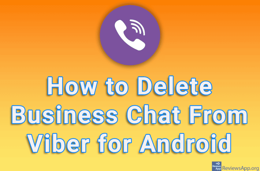  How to Delete Business Chat From Viber for Android