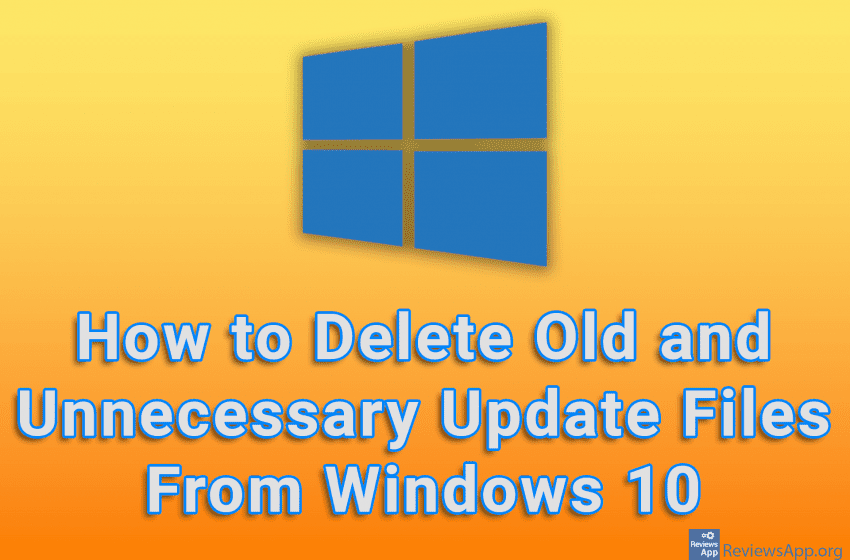  How to Delete Old and Unnecessary Update Files From Windows 10