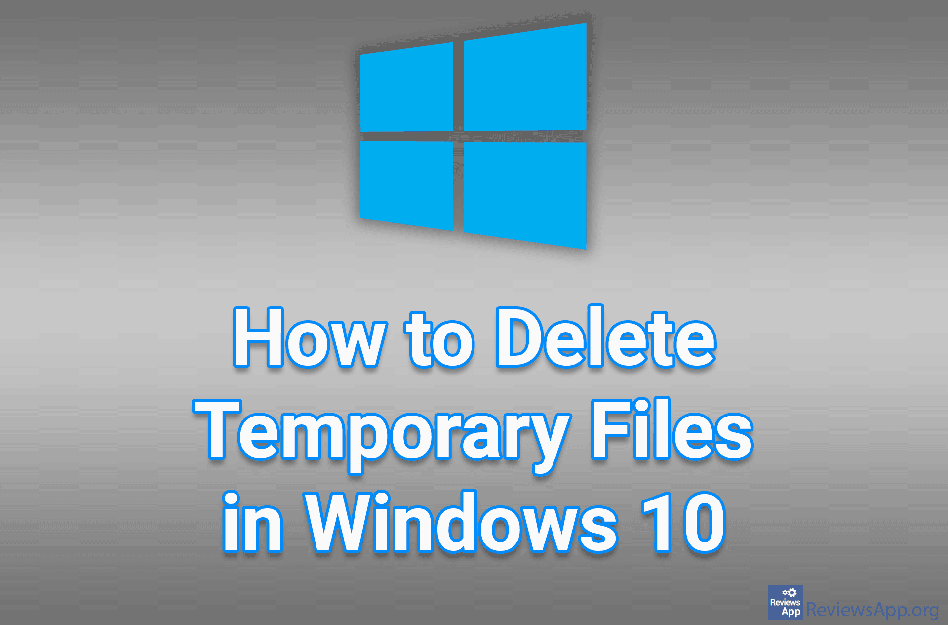 How to Delete Temporary Files in Windows 10