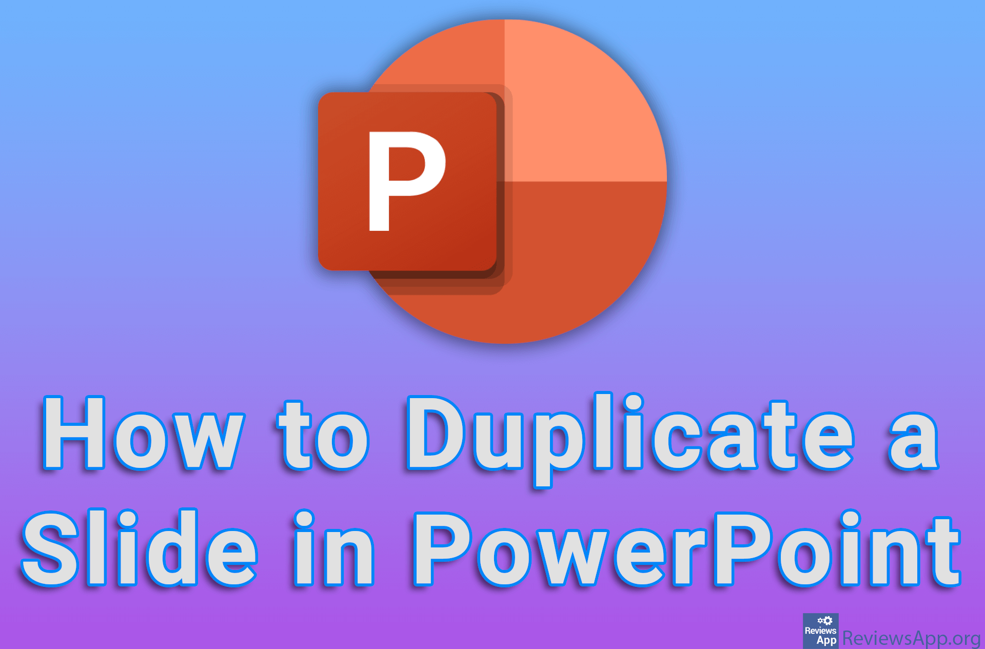 How to Duplicate a Slide in PowerPoint
