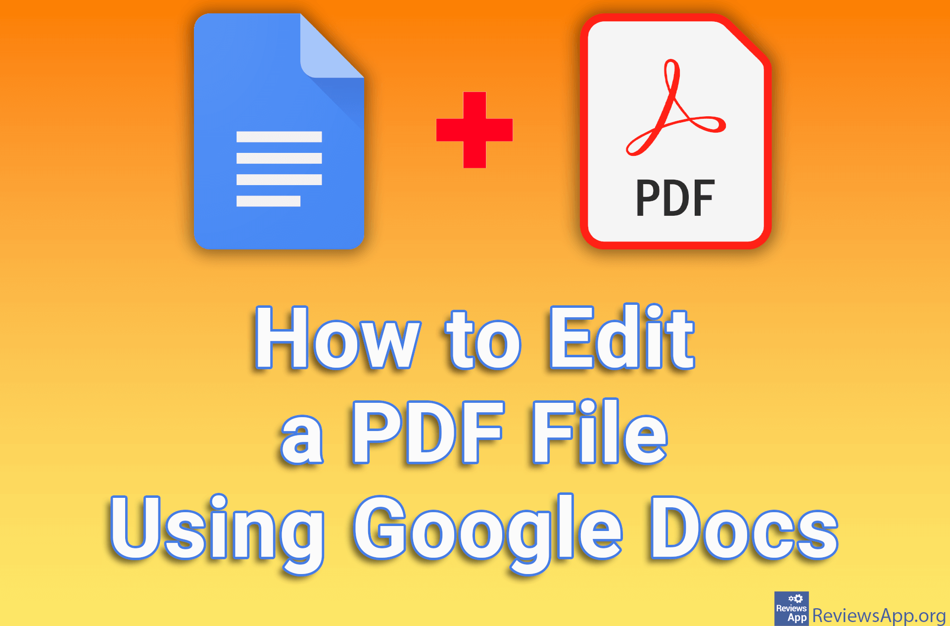 How to Edit a PDF File Using Google Docs